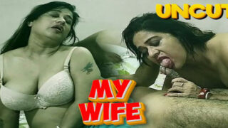 Chudai video online - watch my wife's naughty moments!